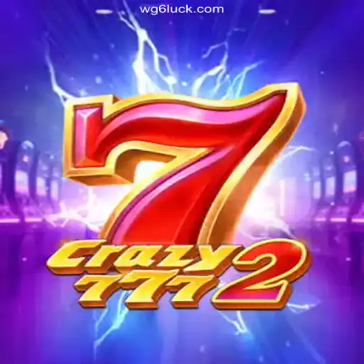 Experience the Thrills of Crazy7772 at WG6 Official