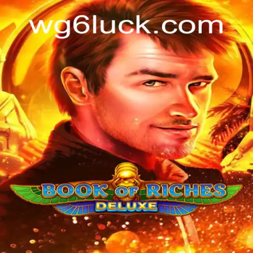 Exploring the Thrills of BookofRichesDeluxe at WG6 Oficial - O melhor cassino online do Brasil