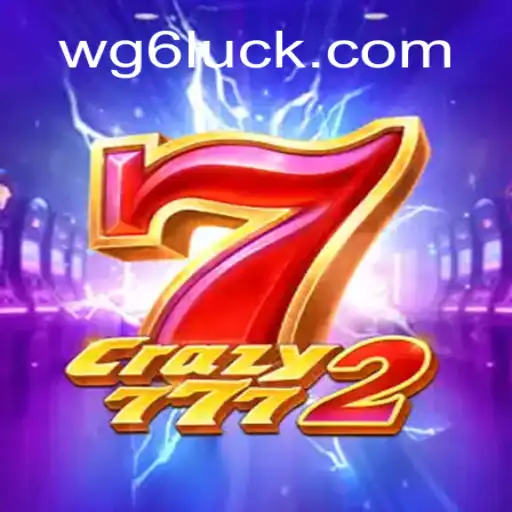 Experience the Thrills of Crazy7772 at WG6 Official